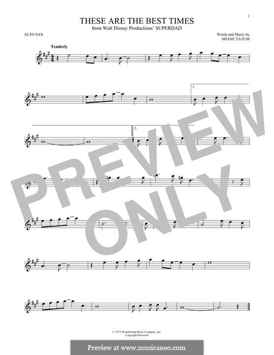 These Are the Best Times: For alto saxophone by Shane Tatum