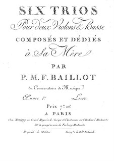 Six Trios for Two Violins and Cello, Op.1: Trios No.1-3 – violin II part by Pierre Baillot