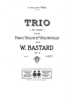 Piano Trio in G Minor, Op.3: Full score by William Bastard