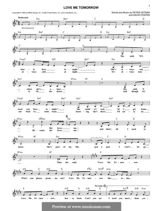 Love Me Tomorrow (Chicago): Lyrics and chords by David Foster, Peter Cetera