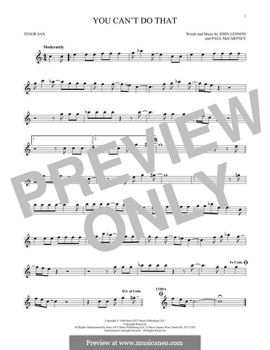 You Can't Do That (The Beatles): For tenor saxophone by John Lennon, Paul McCartney
