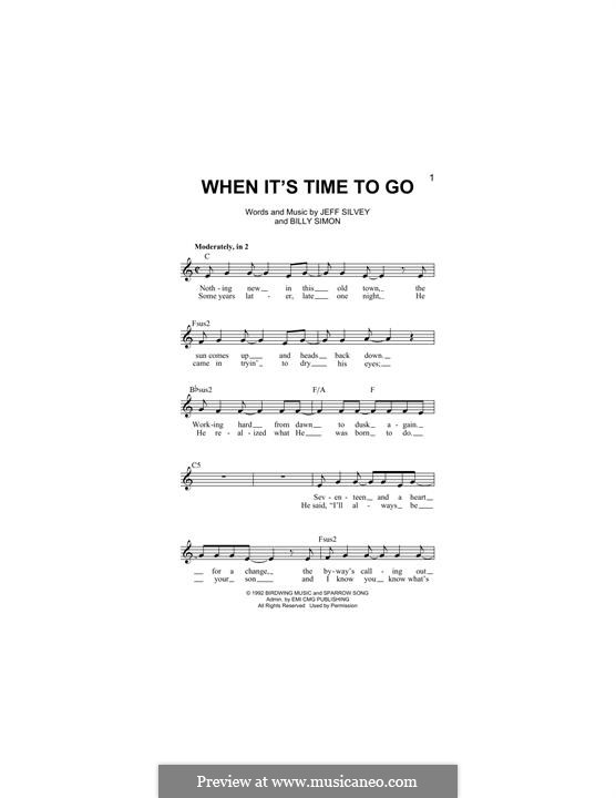When It's Time To Go (4Him): Melody line by Jeff Silvey, Billy Simon
