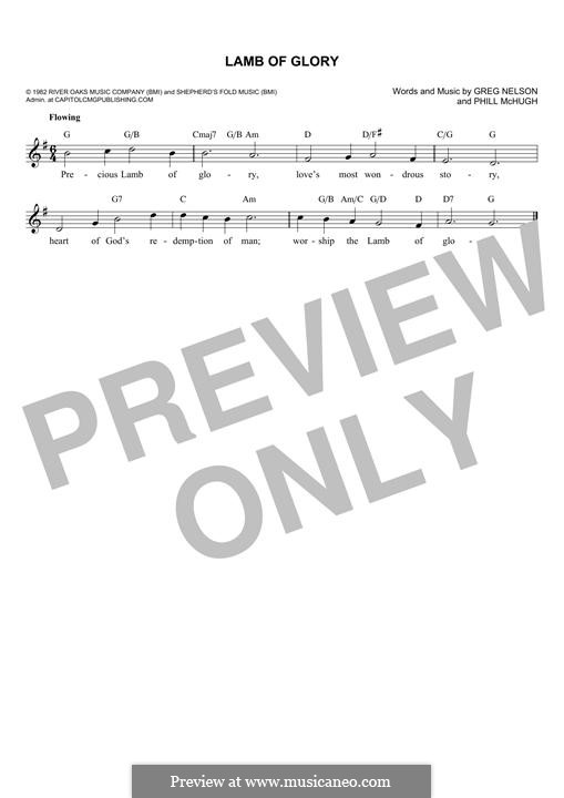 Lamb of Glory: Melody line by Greg Nelson, Phill McHugh