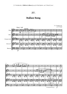 No.15 Italian Song: For woodwind quintet by Pyotr Tchaikovsky