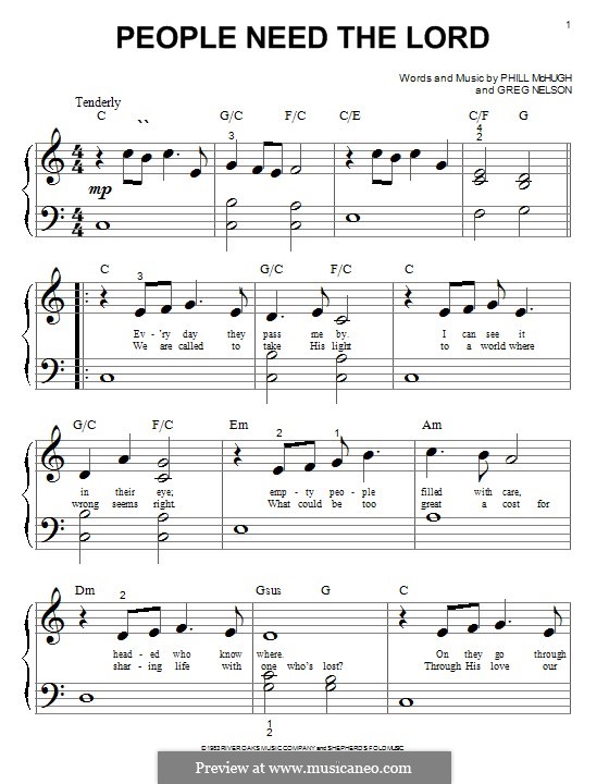 People Need the Lord: For piano by Greg Nelson, Phill McHugh