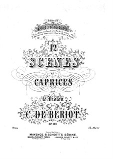 Twelve Scenes or Caprices, Op.109: Twelve Scenes or Caprices by Charles Auguste de Beriot