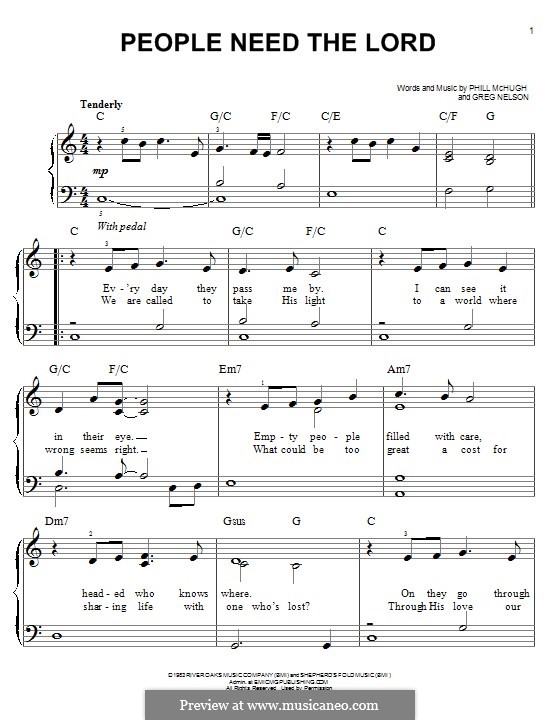 People Need the Lord: For piano by Greg Nelson, Phill McHugh