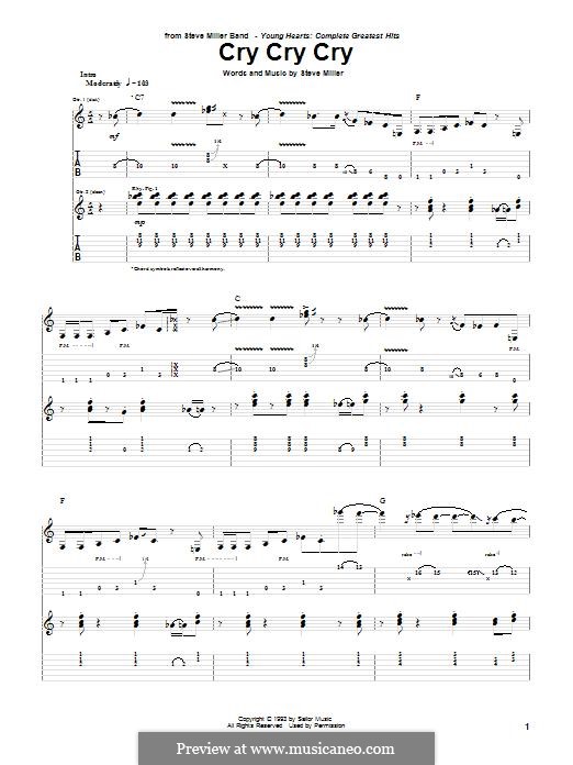 Cry Cry Cry (Steve Miller Band): For guitar with tab by Steve Miller