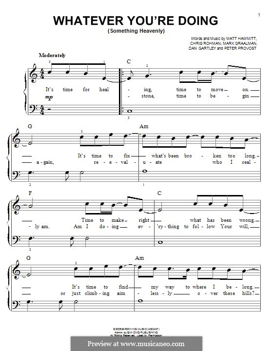 Whatever You're Doing (Something Heavenly): For piano by Chris Rohman, Matt Hammitt, Mark Graalman, Dan Gartley, Peter Prevost