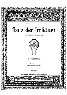 The Damnation of Faust, H.111 Op.24: Tanz der Irrlichter, für Klavier by Hector Berlioz