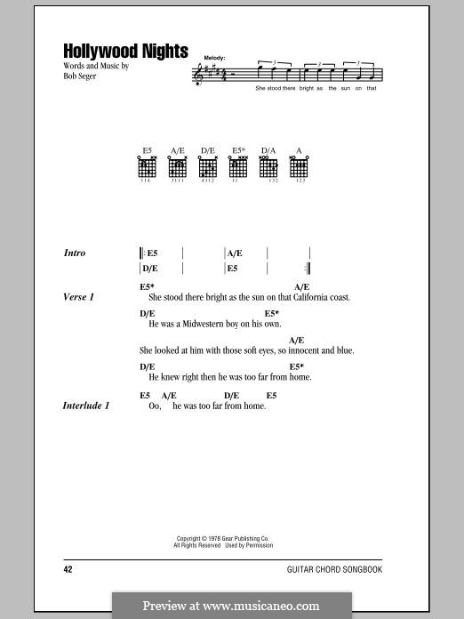 Hollywood Nights (Bob Seger and The Silver Bullet Band): Lyrics and chords by Bob Seger