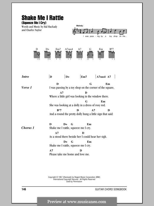 Shake Me I Rattle (Squeeze Me I Cry): Lyrics and chords by Hal Hackady, Charles Naylor