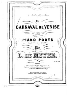 Le Carnaval de Venise, Op.31: Le Carnaval de Venise by Leopold de Meyer