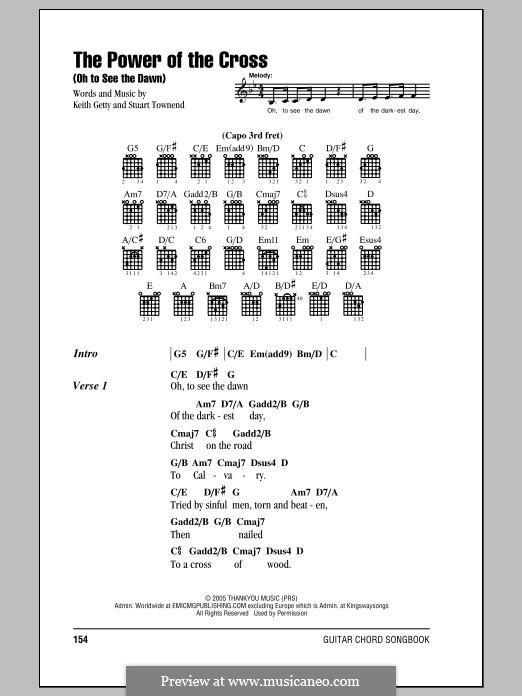 The Power of the Cross (Oh to See the Dawn): Melody line by Keith Getty, Stuart Townend