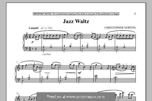 Jazz Waltz: For piano by Christopher Norton