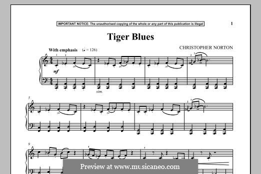 Tiger Blues: For piano by Christopher Norton