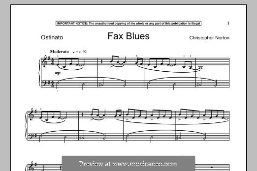 Fax Blues: For piano by Christopher Norton