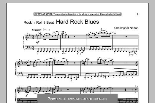 Hard Rock Blues: For piano by Christopher Norton