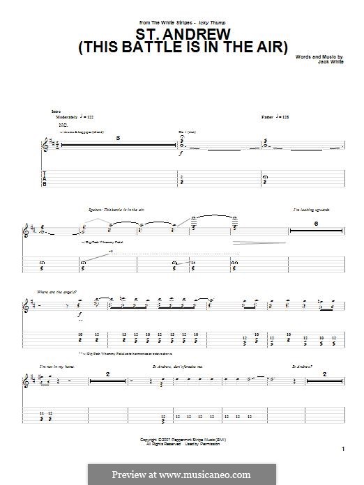 St. Andrew (This Battle is in the Air): For guitar with tab by Jack White