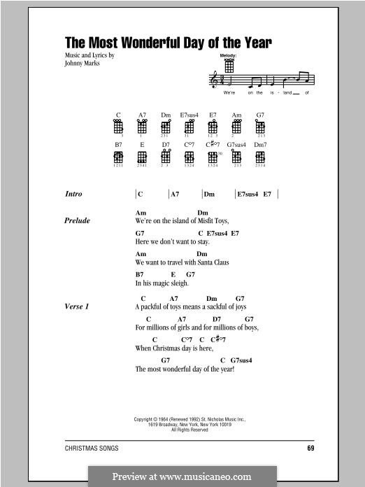 The Most Wonderful Day of the Year: Lyrics and chords by Johnny Marks