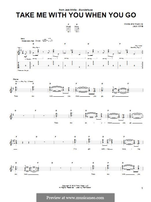 Take Me with You When You Go: For guitar with tab by Jack White