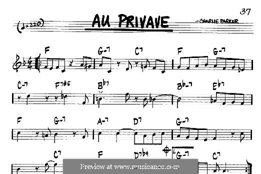 Au Privave: For any instrument by Charlie Parker