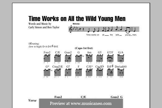 Time Works on All The Wild Young Men: Lyrics and chords by Carly Simon