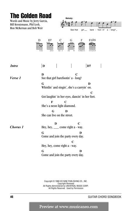 The Golden Road (Grateful Dead): Lyrics and chords by Jerry Garcia, Phil Lesh, Ron McKernan, Bob Weir, Bill Kreutzmann