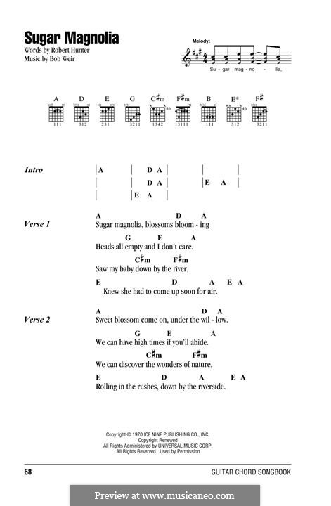 Sugar Magnolia (Grateful Dead): Lyrics and chords by Robert Hunter, Bob Weir