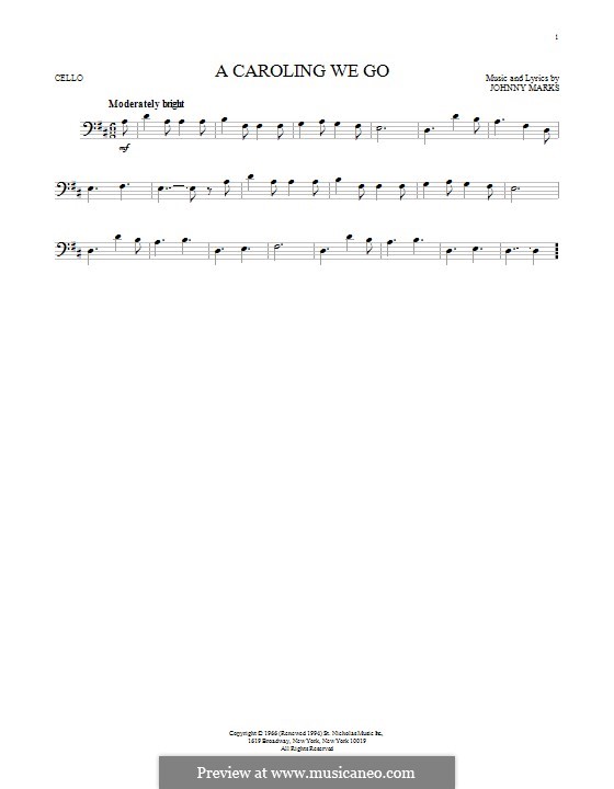 A Caroling We Go: For cello by Johnny Marks