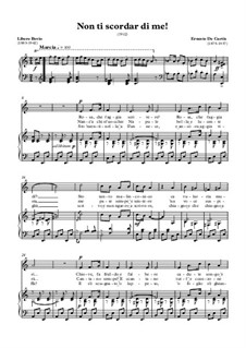 Non ti scordar di me: For voice and piano by Ernesto de Curtis