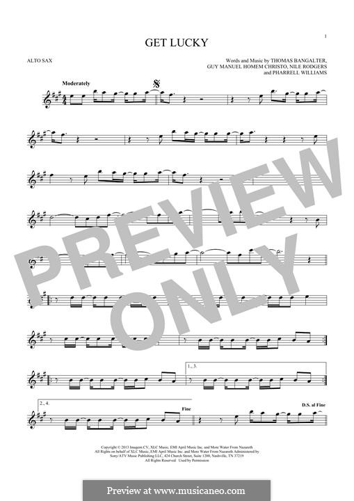 Get Lucky (Daft Punk featuring Pharrell Williams): For alto saxophone by Nile Rodgers, Pharrell Williams, Thomas Bangalter, Guy-Manuel de Homem-Christo