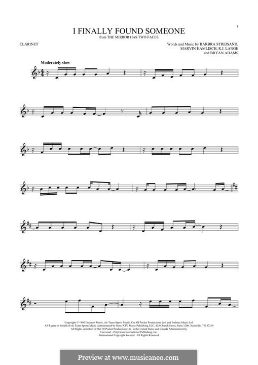 I Finally Found Someone (from The Mirror Has Two Faces): For clarinet by Barbra Streisand, Bryan Adams, Marvin Hamlisch, Robert John Lange