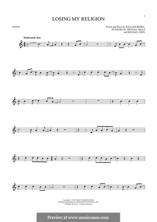Losing My Religion (R.E.M.): For violin by Mike Mills, Michael Stipe, Peter Buck, William Berry
