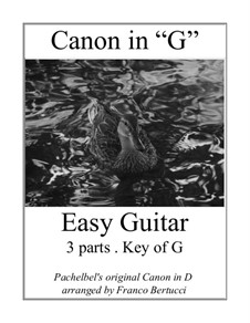 Canon in G - Easy Guitar - 3 Parts: Canon in G - Easy Guitar - 3 Parts by Johann Pachelbel