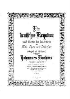 A German Requiem, Op.45: For piano by Johannes Brahms