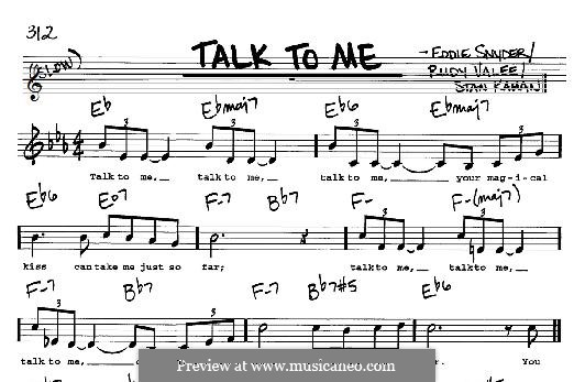 Talk To Me: For any instrument by Eddie Snyder, Rudy Valee, Stan Kahan 