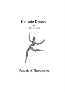 Hellenic Dances: For flute and piano, Op.47c by Panagiotis Theodossiou