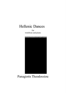 Hellenic Dances: For trombone and piano, Op.47f by Panagiotis Theodossiou