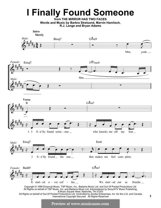 I Finally Found Someone (from The Mirror Has Two Faces): Melody line by Barbra Streisand, Bryan Adams, Marvin Hamlisch, Robert John Lange