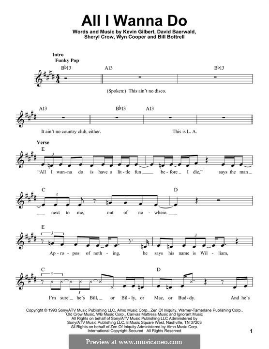 All I Wanna Do: Melody line by Bill Bottrell, David Baerwald, Kevin Gilbert, Sheryl Crow, Wyn Cooper