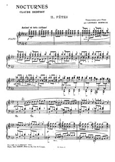 Three Nocturnes, L.91: No.2 Fêtes. Arrangement for piano by Claude Debussy