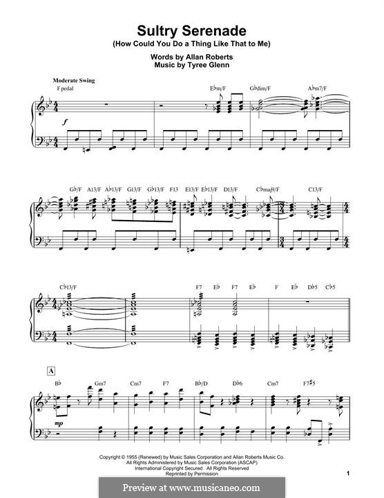 Sultry Serenade (How Could You do a Thing Like That to Me): For piano by Tyler Glenn