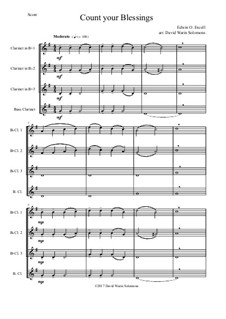 7 Songs of Glory for clarinet quartet: Count your blessings by Robert Lowry, William Howard Doane, Charles Wesley, Jr., William Batchelder Bradbury, Charles Hutchinson Gabriel, Edwin Othello Excell, D. B. Towner