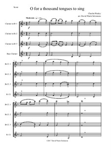 7 Songs of Glory for clarinet quartet: O for a thousand tongues to sing by Robert Lowry, William Howard Doane, Charles Wesley, Jr., William Batchelder Bradbury, Charles Hutchinson Gabriel, Edwin Othello Excell, D. B. Towner