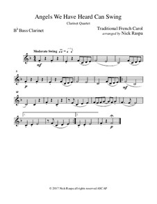 Angels We Have Heard Can Swing: For clarinet quartet – bass clarinet part by folklore