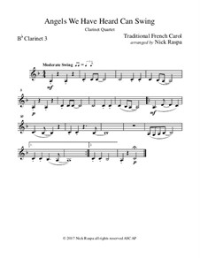 Angels We Have Heard Can Swing: For clarinet quartet – B flat clarinet 3 part by folklore