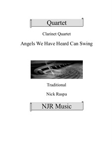 Angels We Have Heard Can Swing: For clarinet quartet – full set by folklore
