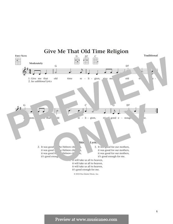 Give Me That Old Time Religion: For ukulele by folklore