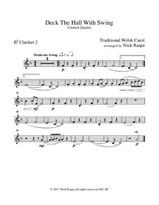 Deck the Hall with Swing: For clarinet quartet – B Flat clarinet 2 part by folklore